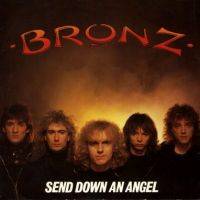 Bronz : Send Down an Angel